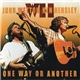 John Wetton & Ken Hensley - One Way Or Another