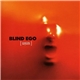 Blind Ego - Mirror